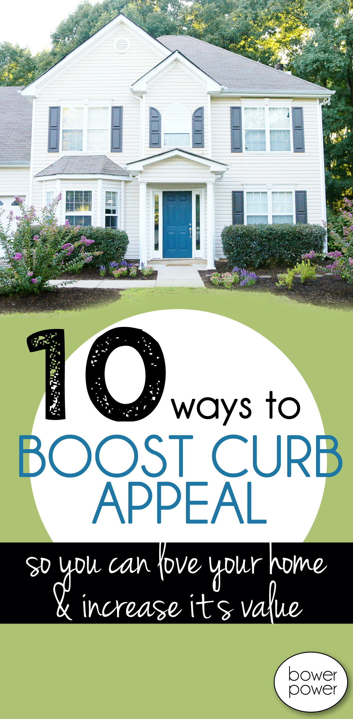 Increase Curb Appeal - Bower Power