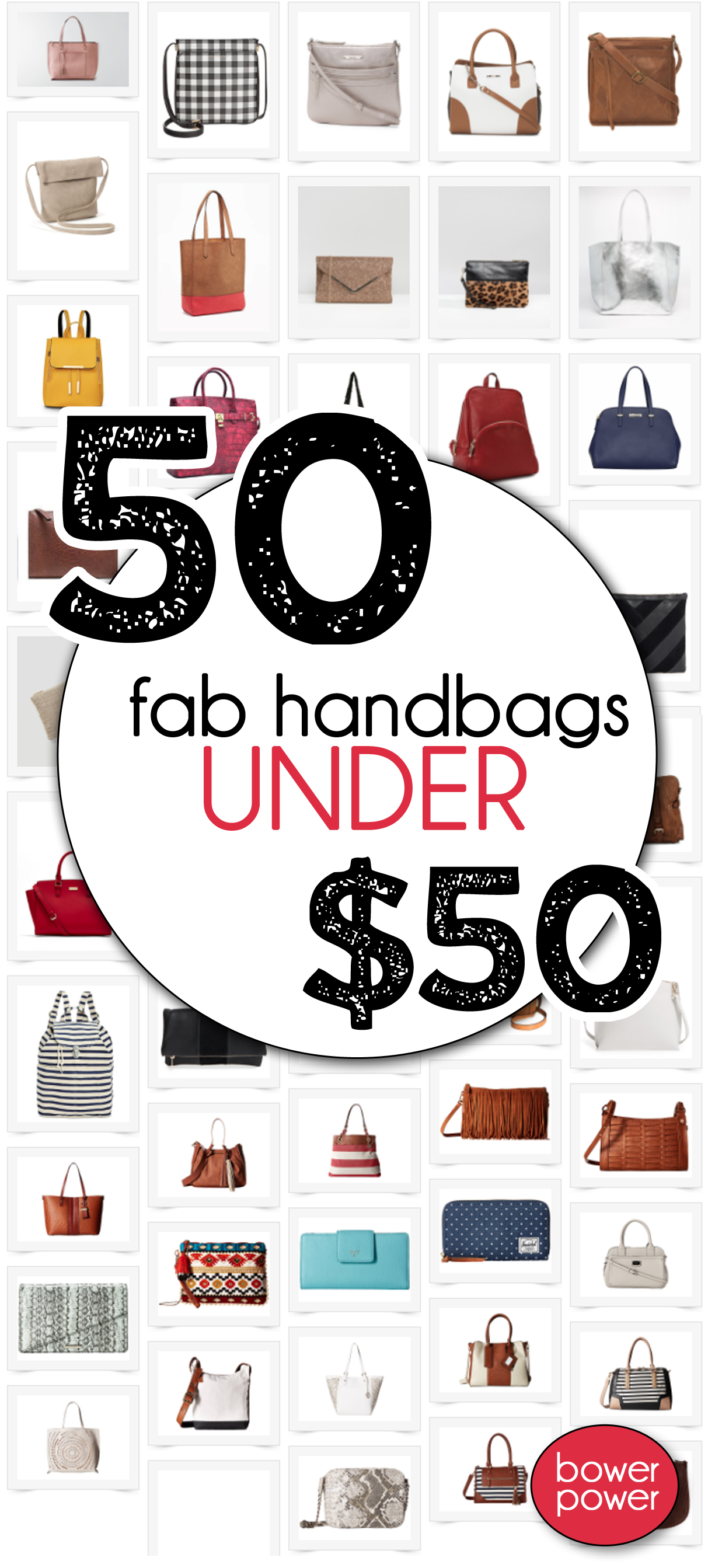 Fifty Handbags under $50 - Bower Power