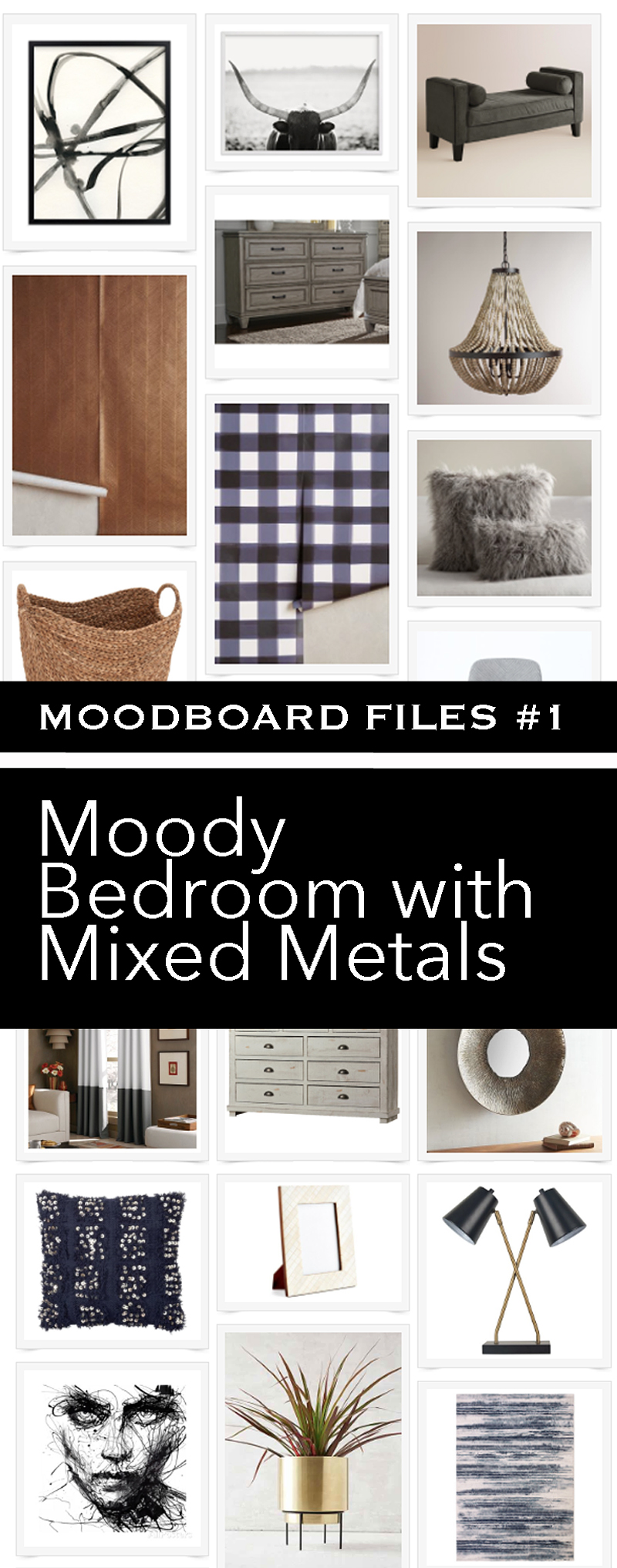 Moodboard Files #1 – Moody Bedroom