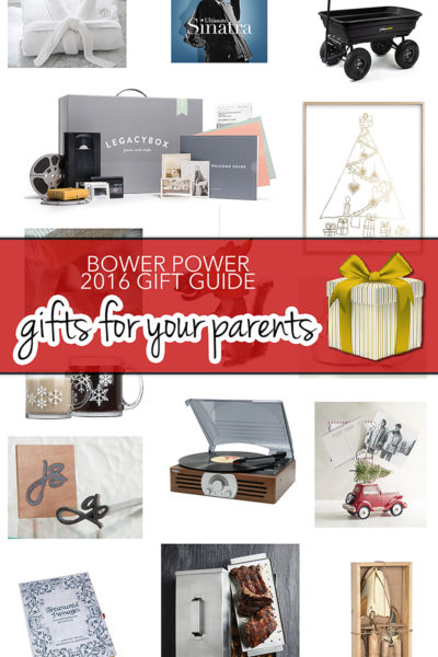 Bower Power Gift Guide 2016 – For your Parents