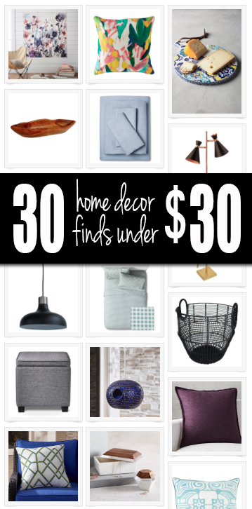 Thirty Home Decor things under $30